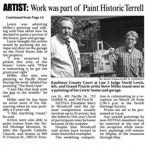 The Terrell Tribune newspaper article about the paint out featuring Grand Prairie artist Steve Miller as he puts the finishing touches on a plein air painting of David and Joyce Lewis's house.