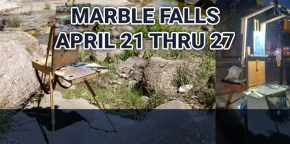 Paint the Town Marble Falls Plein Air Event